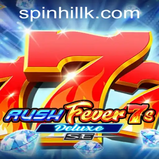 RushFever7sDeluxeSE: The Exciting New Game Taking the World by Storm